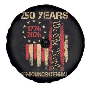 250 Years Semiquincentennial Spare Tire Cover 250th America Anniversary Independence Day TS11 Print Your Wear