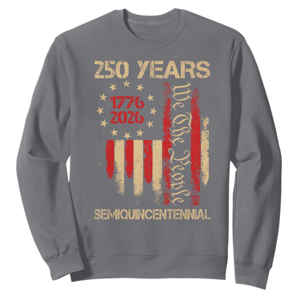 250 Years Semiquincentennial Sweatshirt 250th America Anniversary Independence Day TS11 Charcoal Print Your Wear