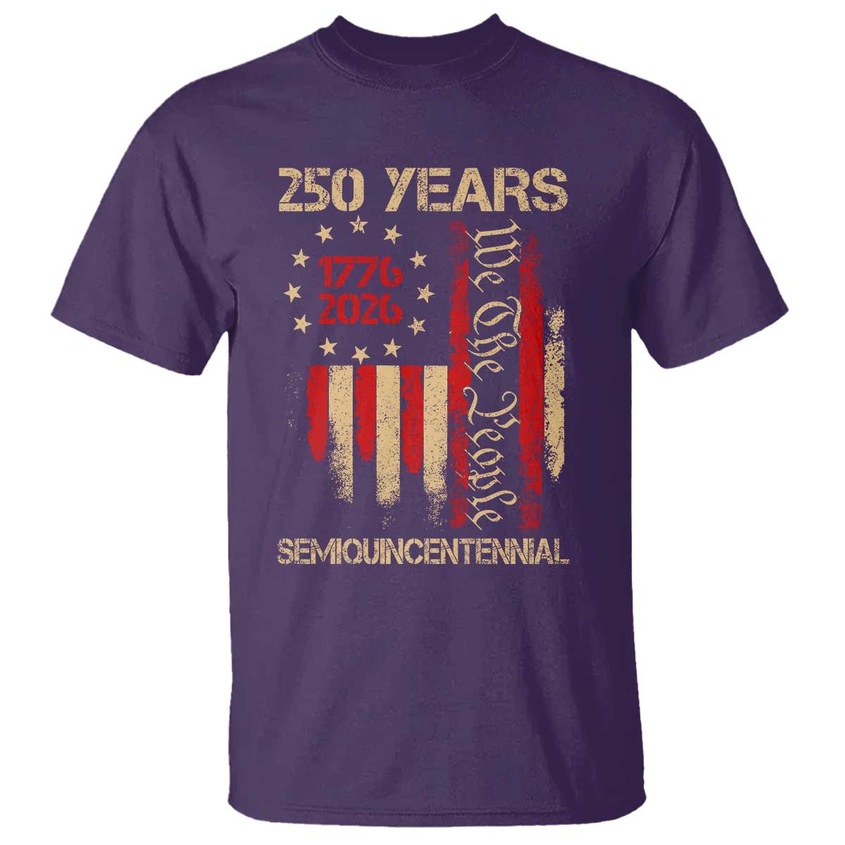 250 Years Semiquincentennial T Shirt 250th America Anniversary Independence Day TS11 Purple Print Your Wear