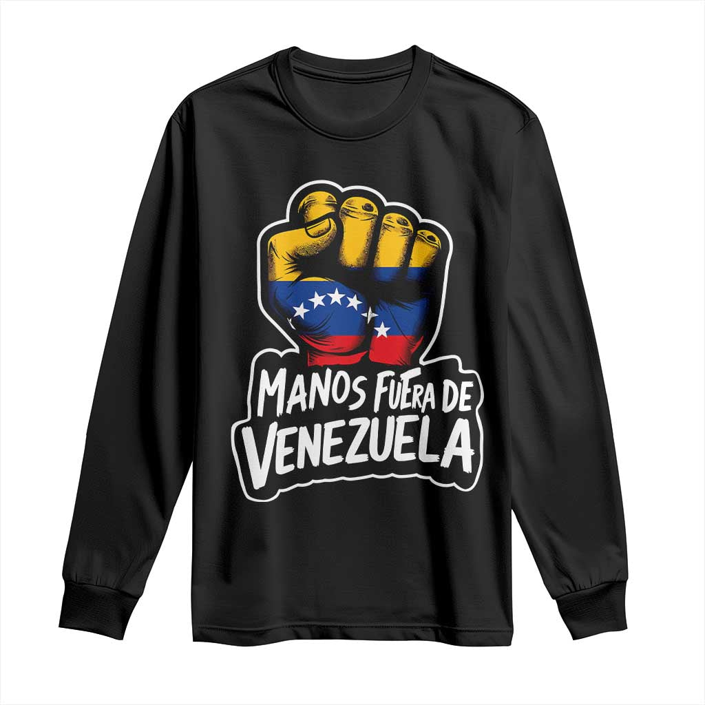 Manos Fuera De Venezuela Long Sleeve Shirt Venezuelan Flag TS11 Black Print Your Wear