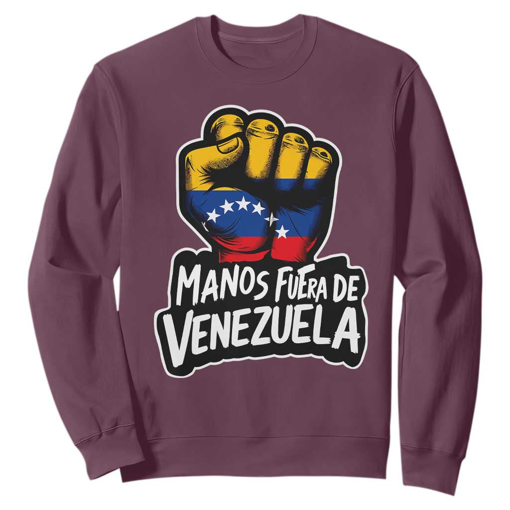 Manos Fuera De Venezuela Sweatshirt Venezuelan Flag TS11 Maroon Print Your Wear