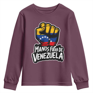 Manos Fuera De Venezuela Youth Sweatshirt Venezuelan Flag TS11 Maroon Print Your Wear