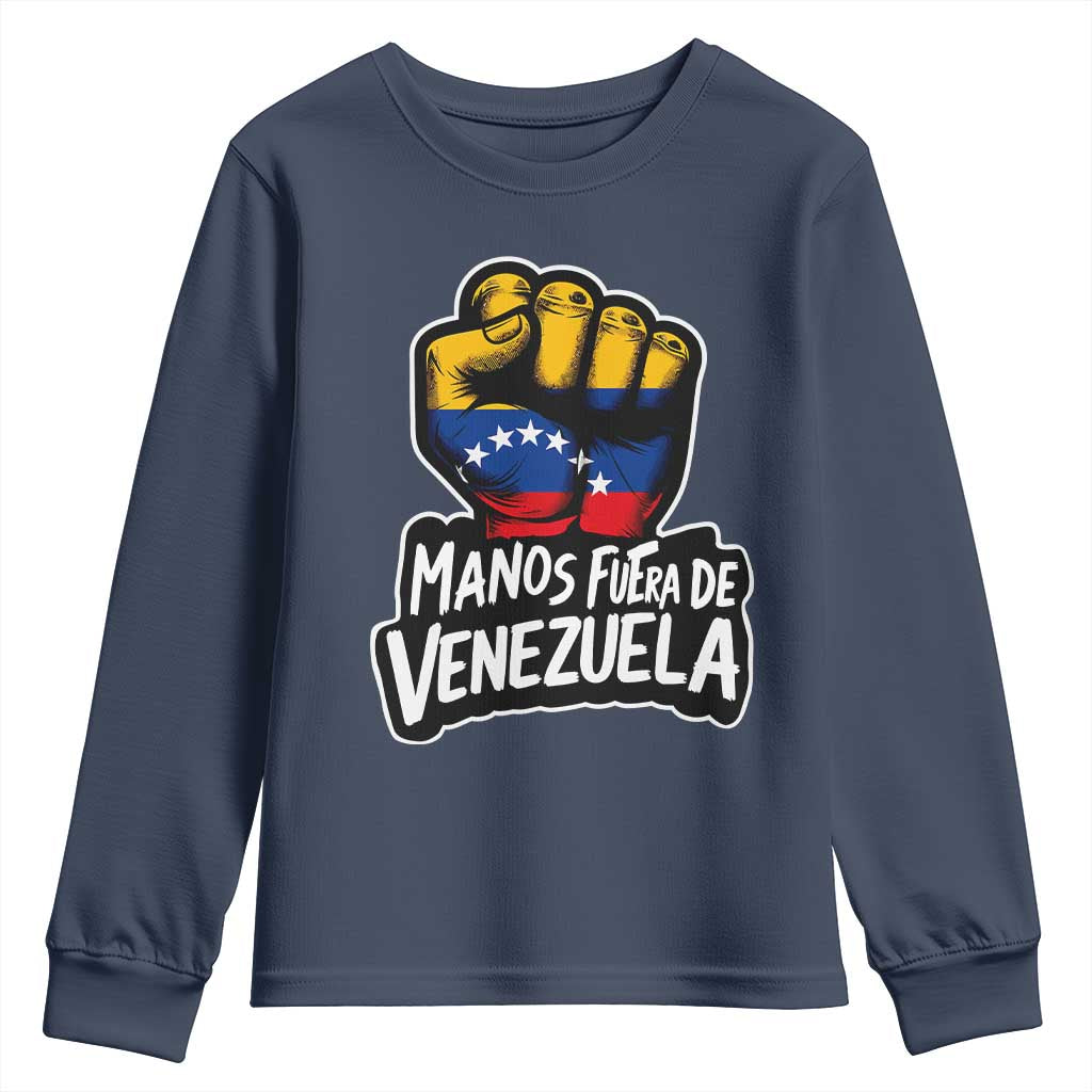 Manos Fuera De Venezuela Youth Sweatshirt Venezuelan Flag TS11 Navy Print Your Wear