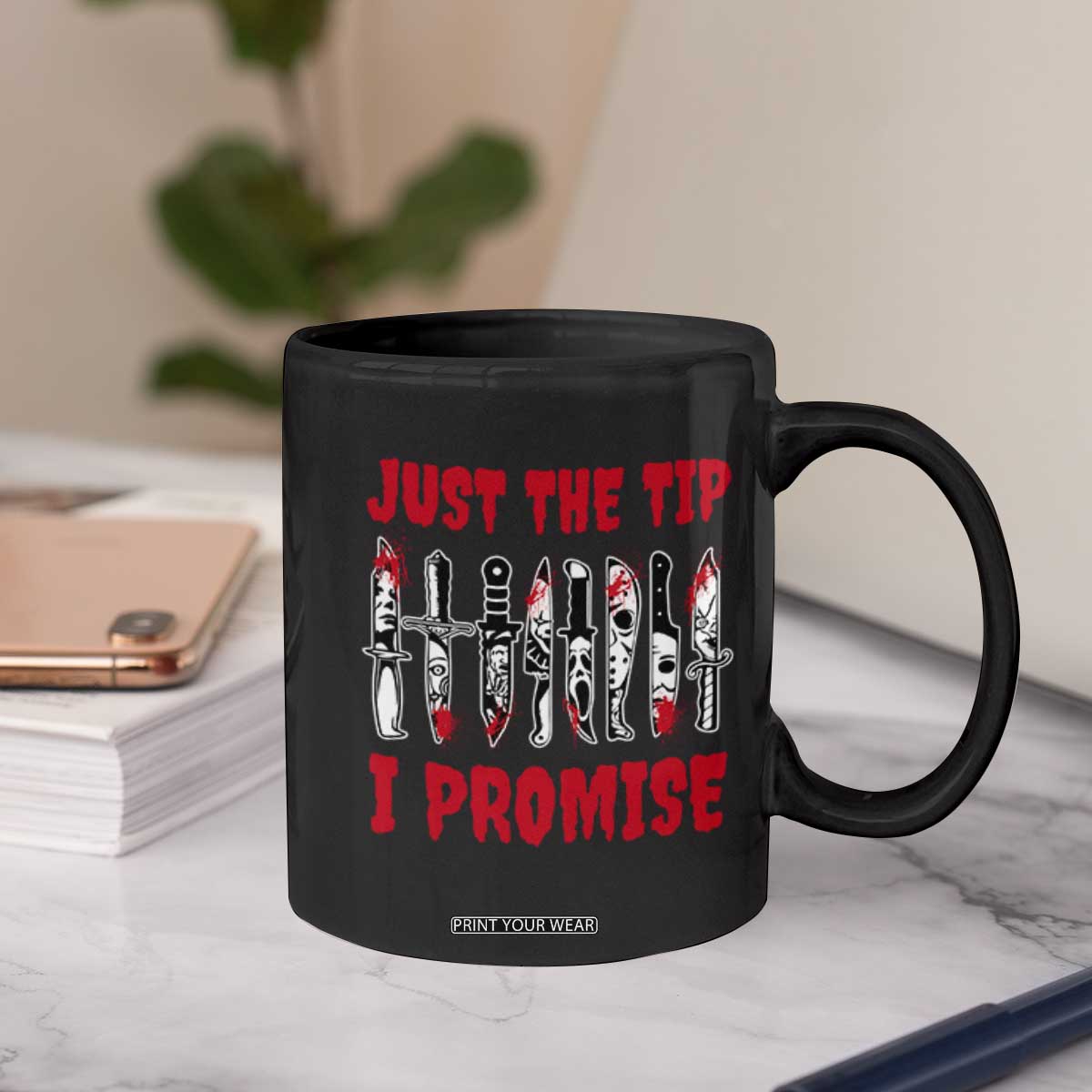 Funny Halloween Just The Tip I Promise Coffee Mug Horror Movie Knives TS11 Print Your Wear