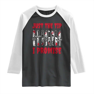 Funny Halloween Just The Tip I Promise Raglan Shirt Horror Movie Knives TS11 Black White Print Your Wear