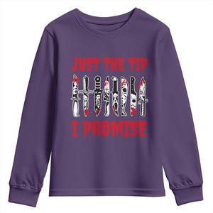 Funny Halloween Just The Tip I Promise Youth Sweatshirt Horror Movie Knives TS11 Purple Print Your Wear