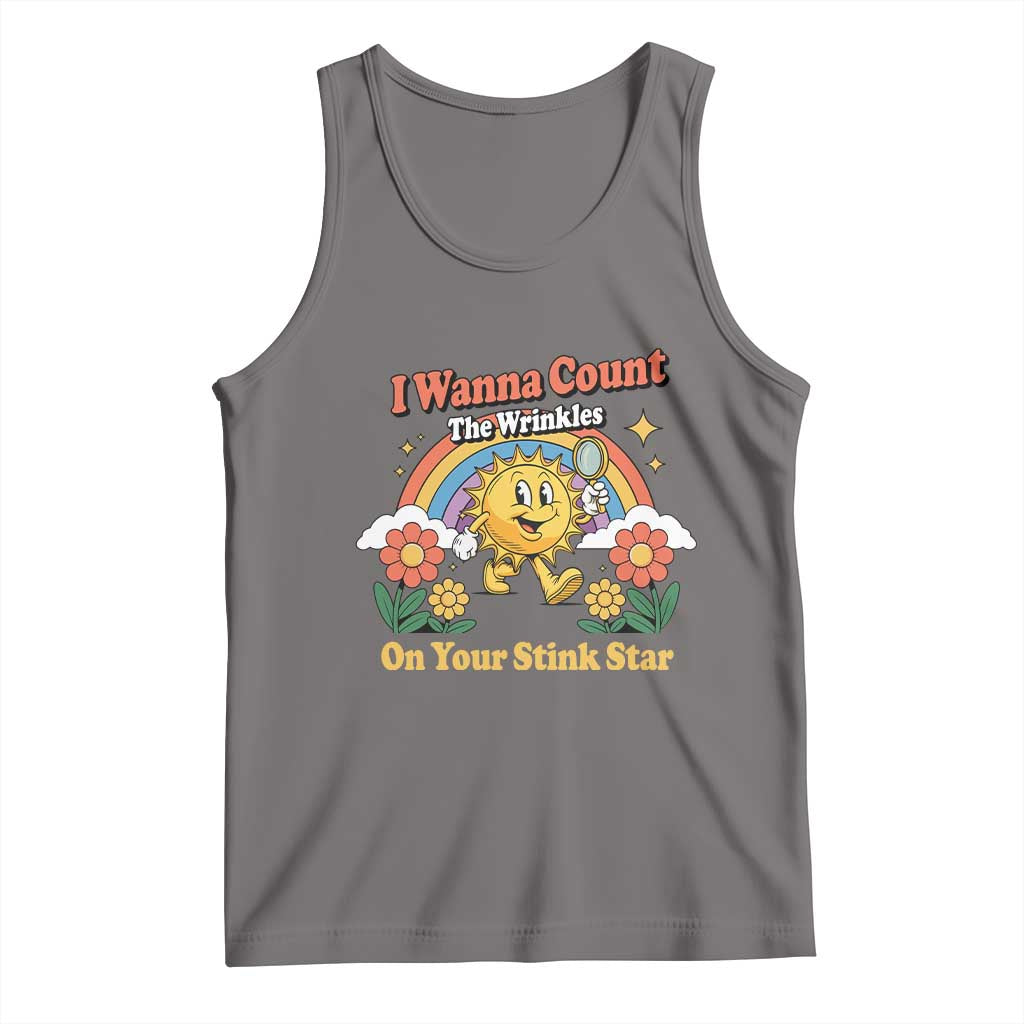 Funny I Wanna Count The Wrinkles On Your Stink Star Tank Top Adult Humor - Print Your Wear