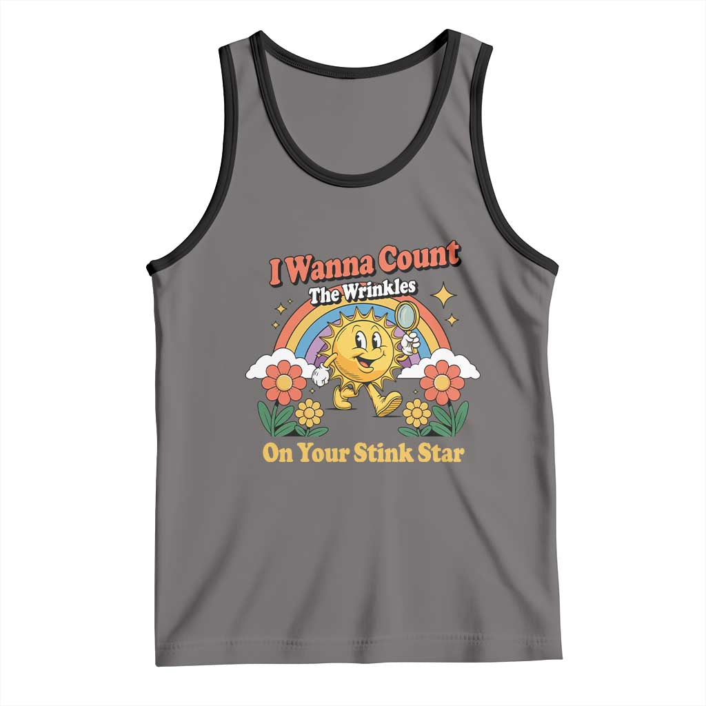 Funny I Wanna Count The Wrinkles On Your Stink Star Tank Top Adult Humor TS11 Deep Heather Black Print Your Wear