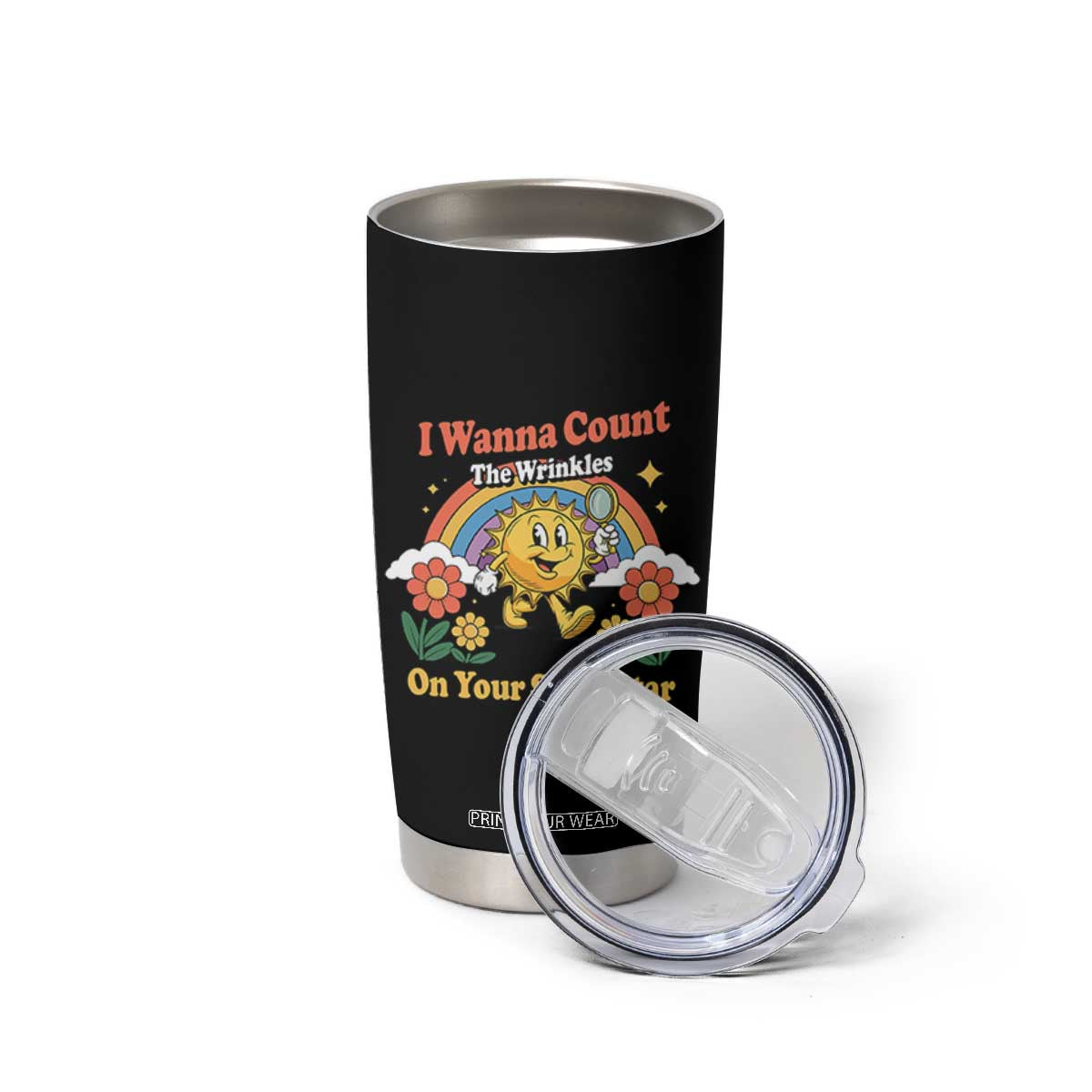 Funny I Wanna Count The Wrinkles On Your Stink Star Tumbler Cup Adult Humor TS11 Print Your Wear