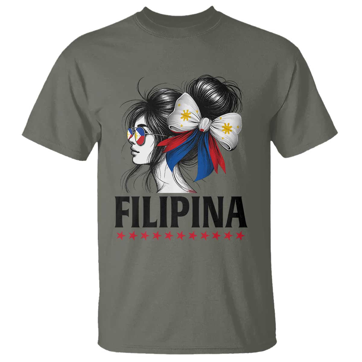 Filipina Girl Philippines Flag Proud Pinay T Shirt TS11 Military Green Print Your Wear