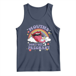 Mouths Dont Get Pregnant Tank Top Funny Dirty Adult Humor TS11 Navy Print Your Wear