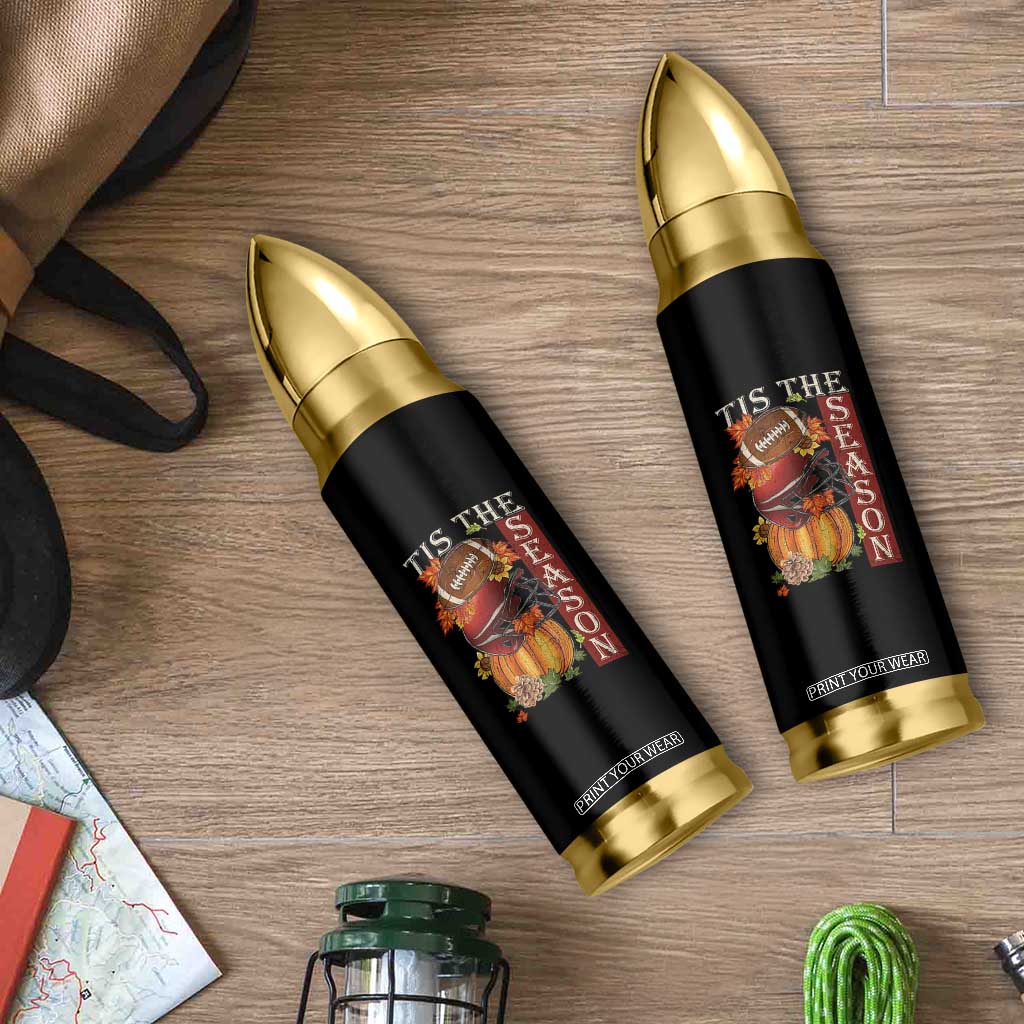 Thanksgiving Tis The Season Bullet Tumbler American Football Pumpkin Fall Season TS11 Print Your Wear