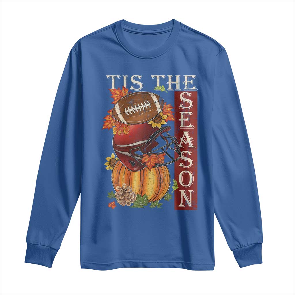 Thanksgiving Tis The Season Long Sleeve Shirt American Football Pumpkin Fall Season TS11 Royal Blue Print Your Wear