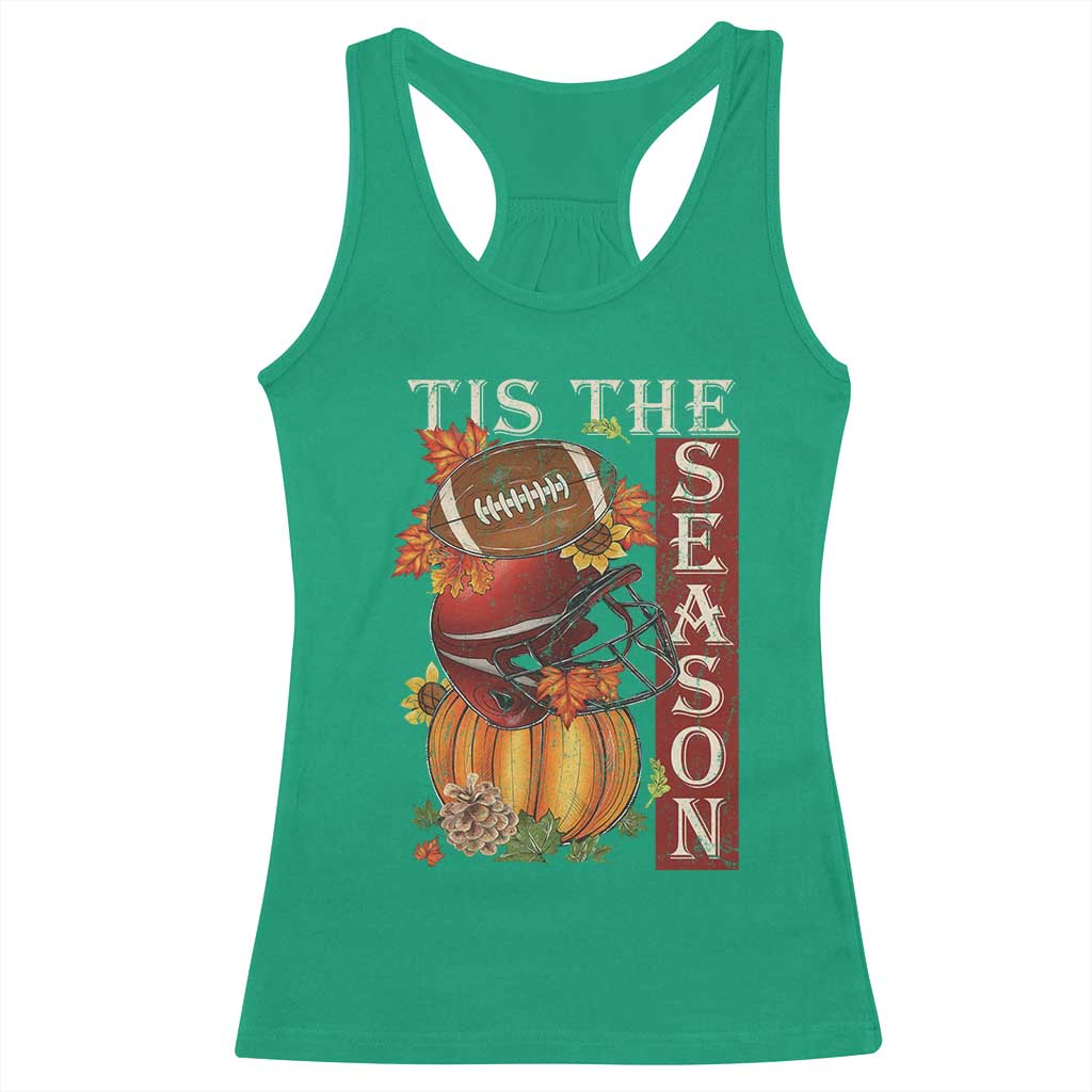 Thanksgiving Tis The Season Racerback Tank Top American Football Pumpkin Fall Season TS11 Irish Green Print Your Wear