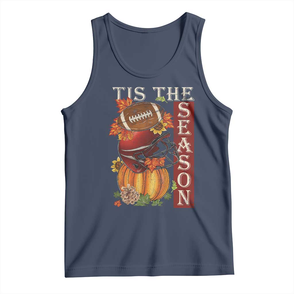 Thanksgiving Tis The Season Tank Top American Football Pumpkin Fall Season TS11 Navy Print Your Wear