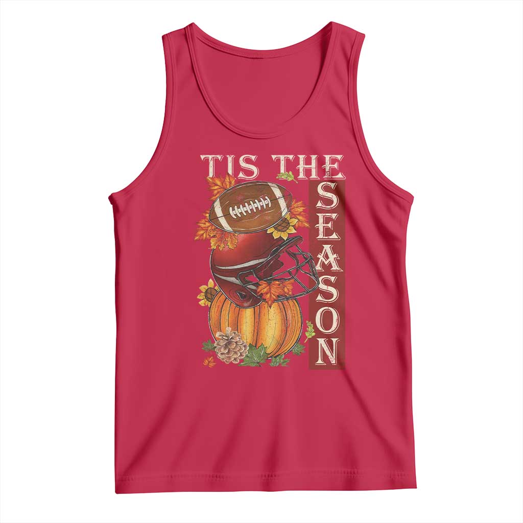 Thanksgiving Tis The Season Tank Top American Football Pumpkin Fall Season TS11 Red Print Your Wear