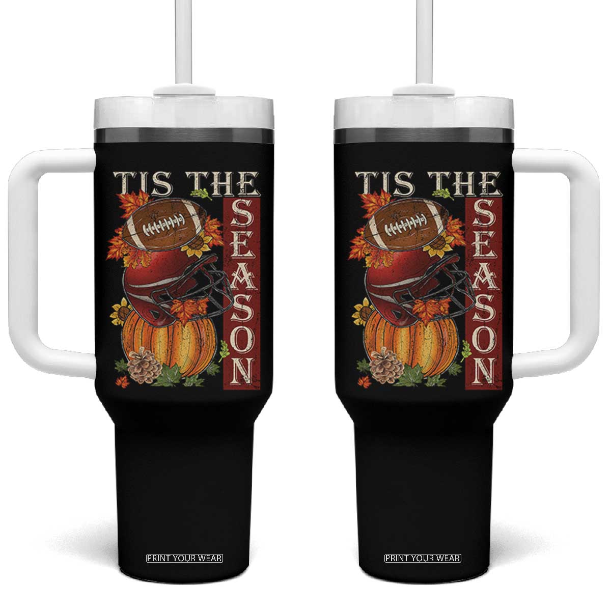 Thanksgiving Tis The Season Tumbler With Handle American Football Pumpkin Fall Season TS11 One Size: 40 oz Black Print Your Wear