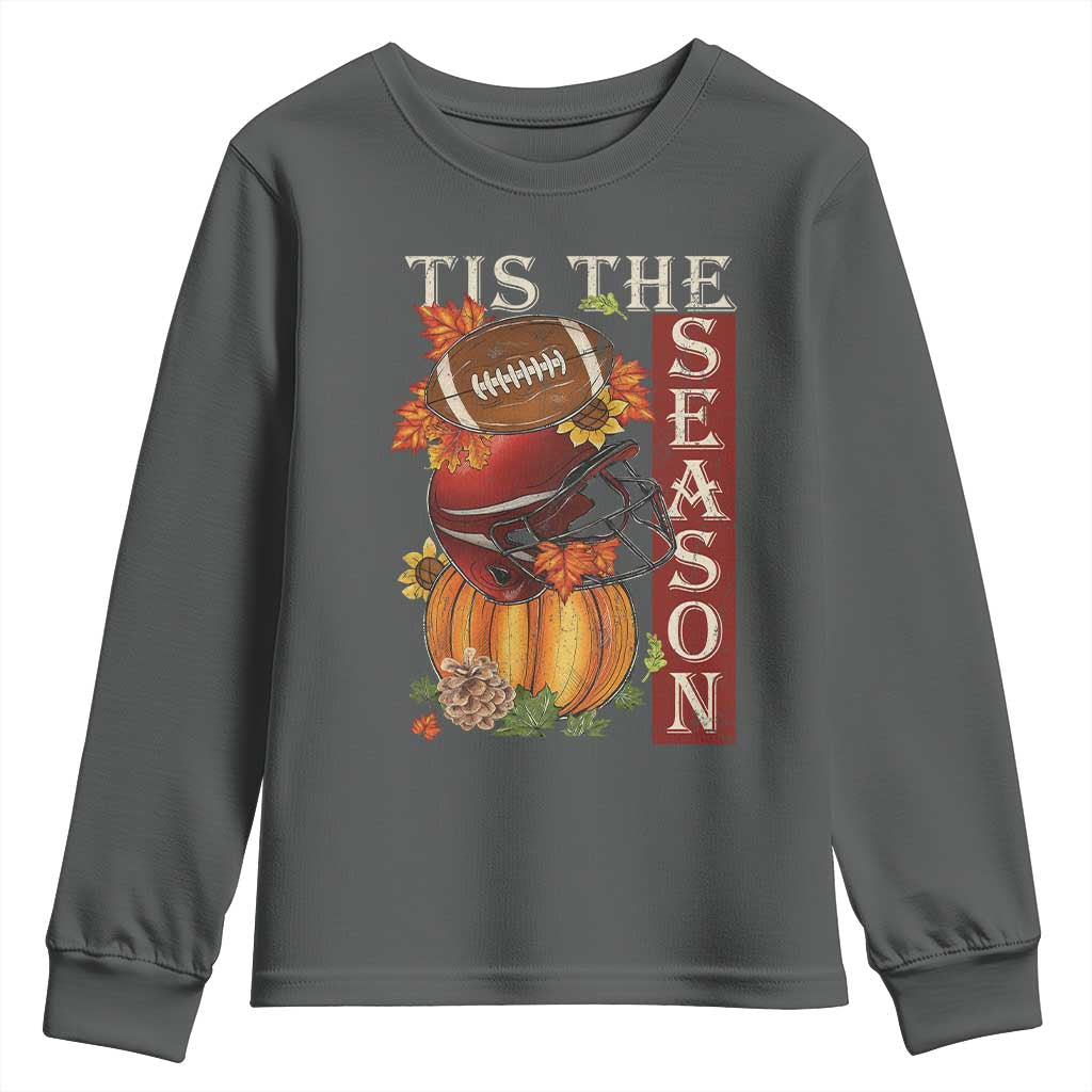 Thanksgiving Tis The Season Youth Sweatshirt American Football Pumpkin Fall Season TS11 Dark Heather Print Your Wear
