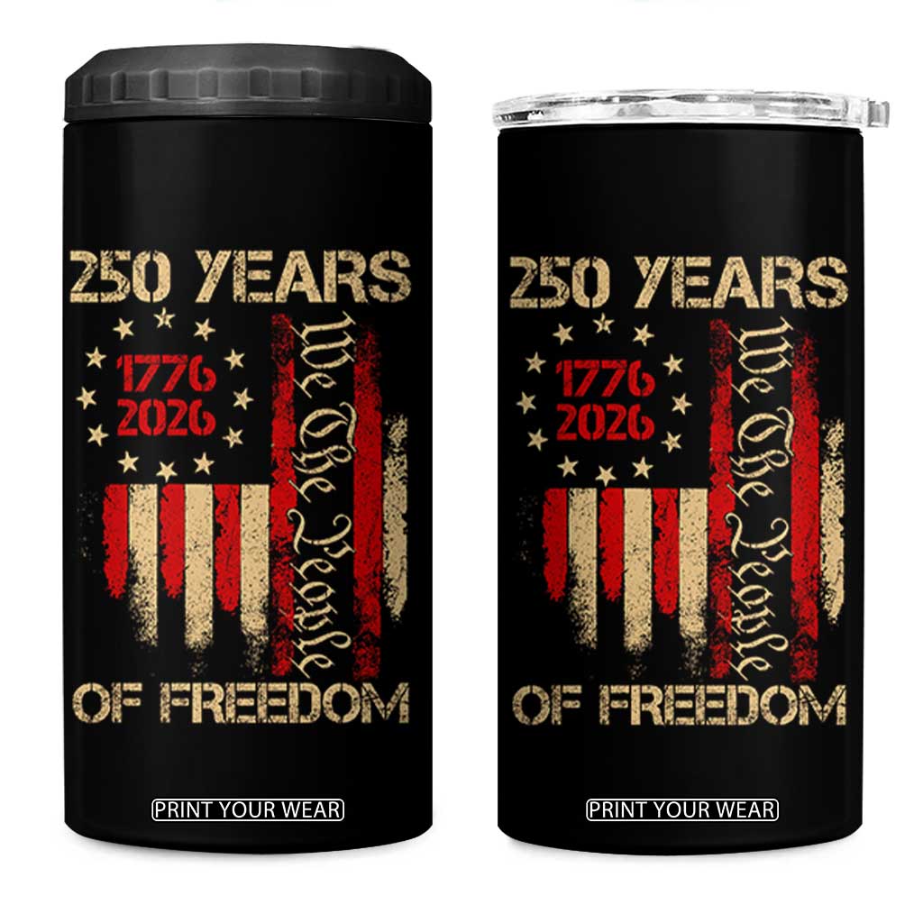 250 Years Of Freedom 4 in 1 Can Cooler Tumbler 250th America Anniversary Independence Day TS11 One Size: 16 oz Black Print Your Wear