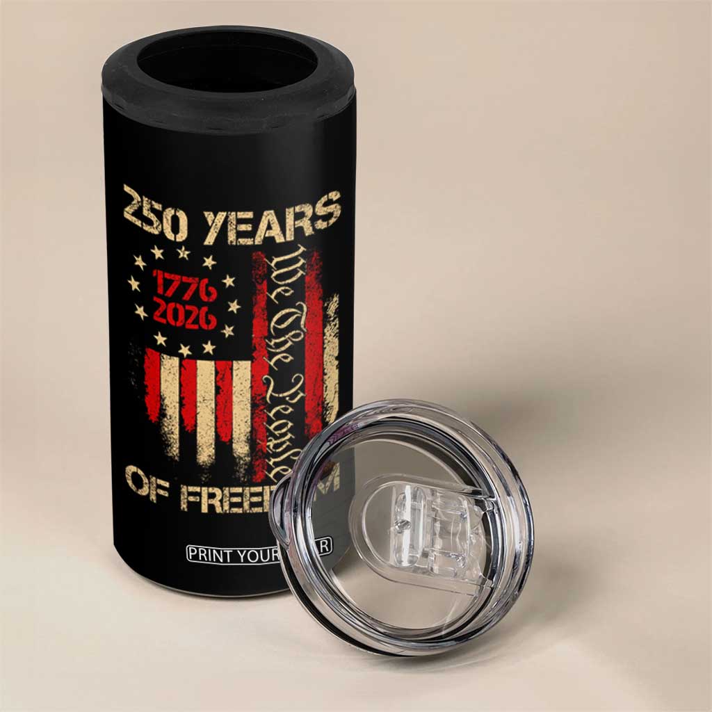 250 Years Of Freedom 4 in 1 Can Cooler Tumbler 250th America Anniversary Independence Day TS11 Print Your Wear