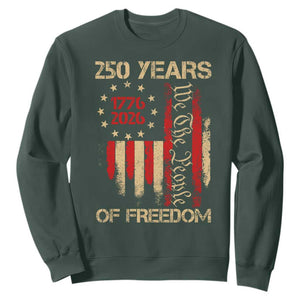 250 Years Of Freedom Sweatshirt 250th America Anniversary Independence Day TS11 Dark Forest Green Print Your Wear