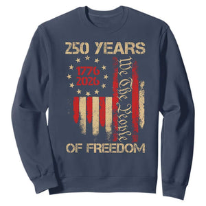 250 Years Of Freedom Sweatshirt 250th America Anniversary Independence Day TS11 Navy Print Your Wear
