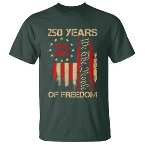 250 Years Of Freedom T Shirt 250th America Anniversary Independence Day TS11 Dark Forest Green Print Your Wear
