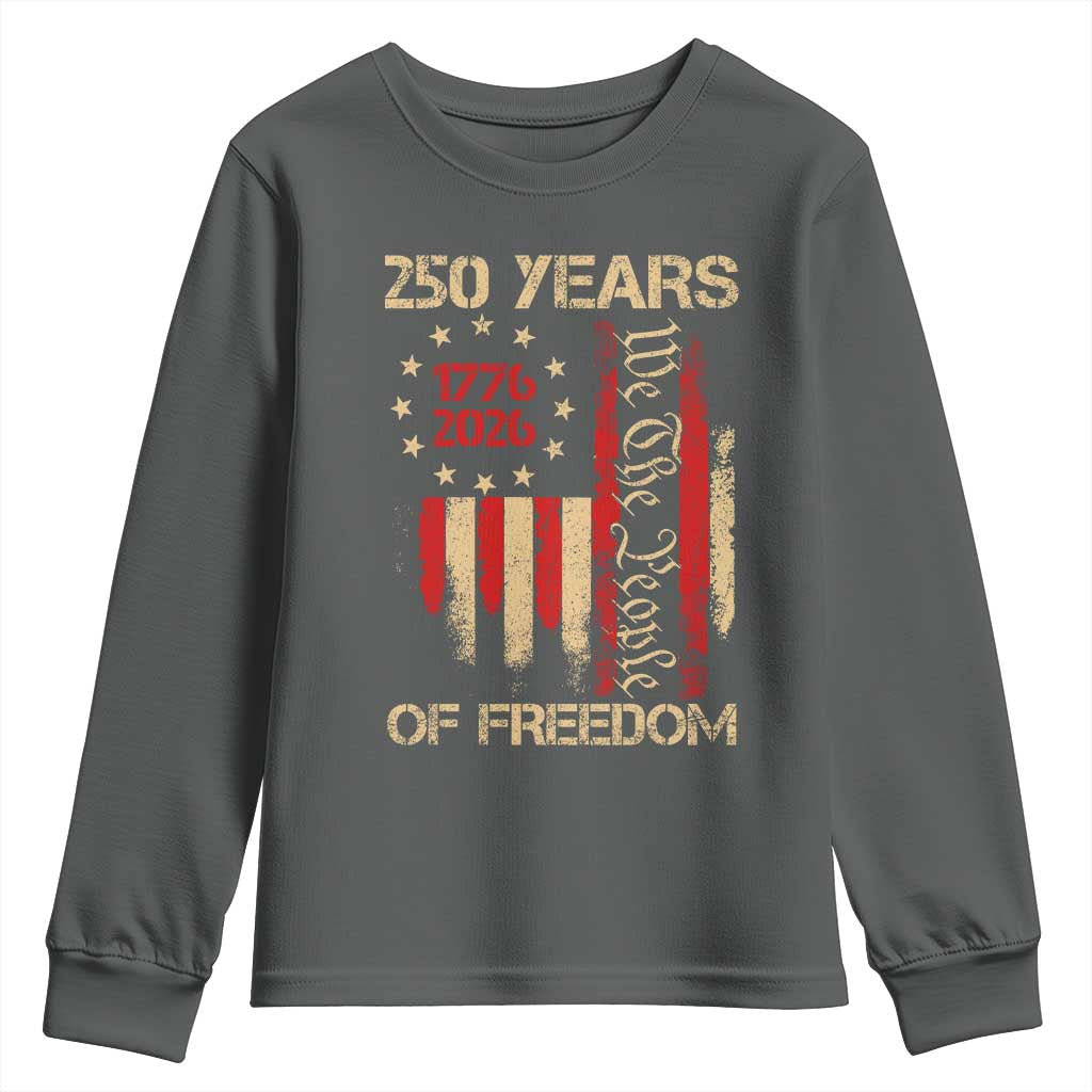 250 Years Of Freedom Youth Sweatshirt 250th America Anniversary Independence Day TS11 Dark Heather Print Your Wear
