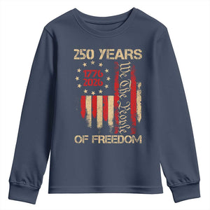 250 Years Of Freedom Youth Sweatshirt 250th America Anniversary Independence Day TS11 Navy Print Your Wear