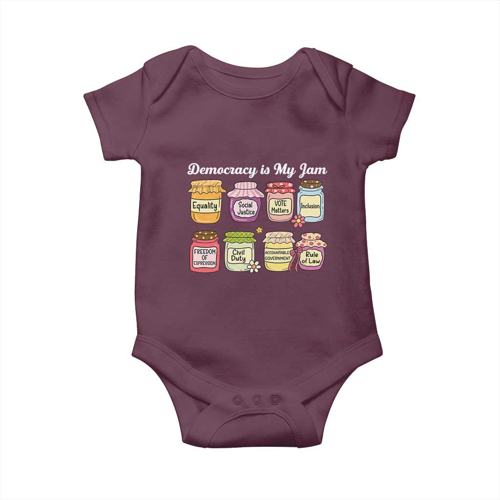 Democracy Is My Jam Baby Onesie Social Justice Protest Resist TS11 Maroon Print Your Wear