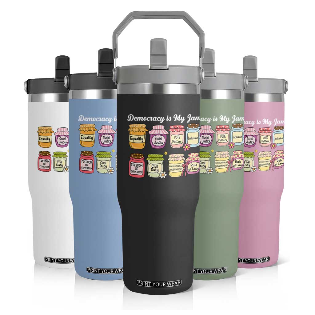 Democracy Is My Jam Flip Straw Tumbler Social Justice Protest Resist TS11 Print Your Wear