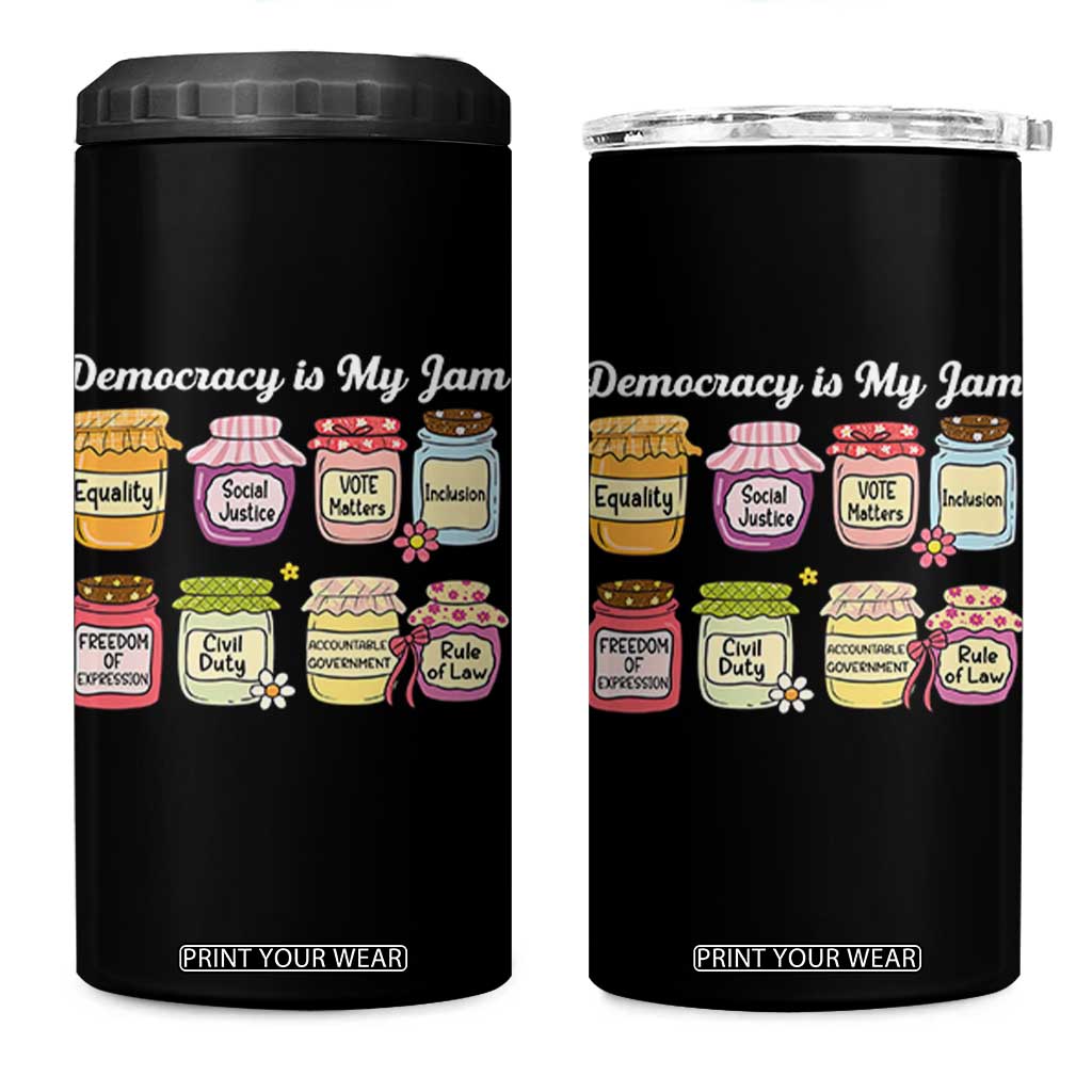 Democracy Is My Jam 4 in 1 Can Cooler Tumbler Social Justice Protest Resist TS11 One Size: 16 oz Black Print Your Wear