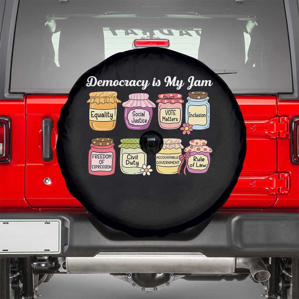 Democracy Is My Jam Spare Tire Cover Social Justice Protest Resist TS11 Black Print Your Wear