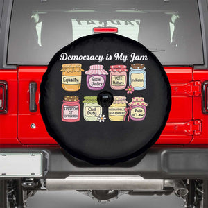 Democracy Is My Jam Spare Tire Cover Social Justice Protest Resist TS11 Black Print Your Wear