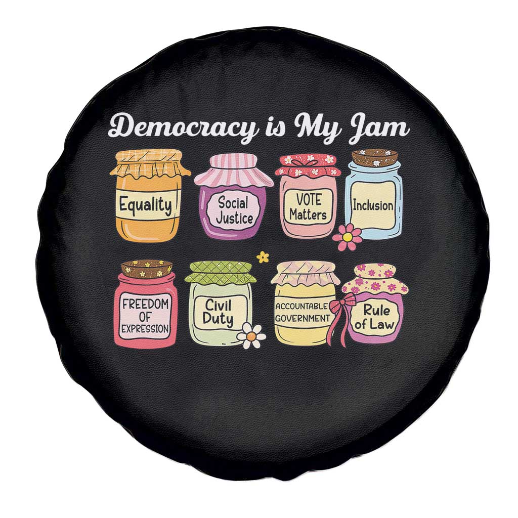 Democracy Is My Jam Spare Tire Cover Social Justice Protest Resist TS11 Print Your Wear