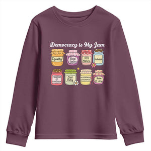Democracy Is My Jam Youth Sweatshirt Social Justice Protest Resist TS11 Maroon Print Your Wear