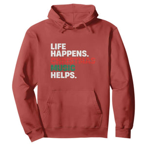 Funny Life Happens Christmas Music Helps Hoodie Xmas Songs Holiday Season TS11 Red Print Your Wear