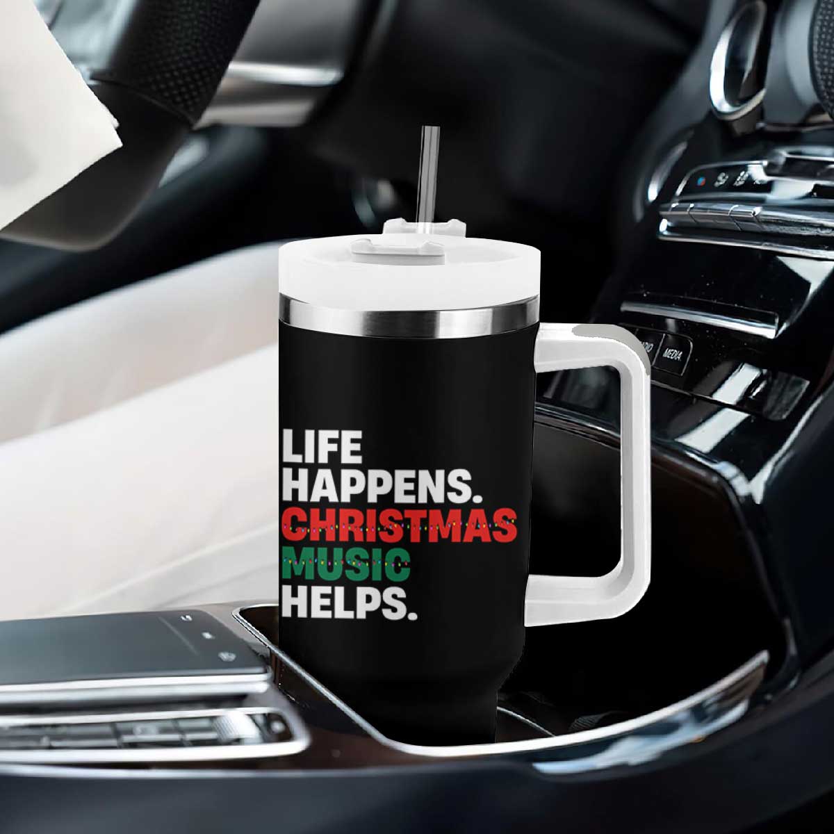 Funny Life Happens Christmas Music Helps Tumbler With Handle Xmas Songs Holiday Season TS11 Print Your Wear