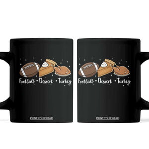 Funny Political Fall Season Coffee Mug Football Dessert Turkey Thanksgiving TS11 Black Print Your Wear