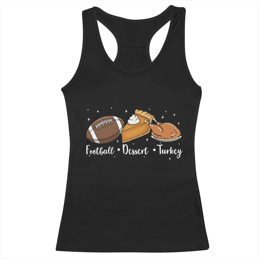 Funny Political Fall Season Racerback Tank Top Football Dessert Turkey Thanksgiving TS11 Black Print Your Wear