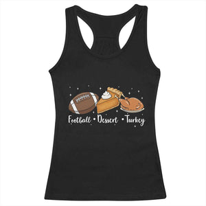 Funny Political Fall Season Racerback Tank Top Football Dessert Turkey Thanksgiving TS11 Black Print Your Wear
