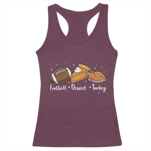 Funny Political Fall Season Racerback Tank Top Football Dessert Turkey Thanksgiving TS11 Maroon Print Your Wear
