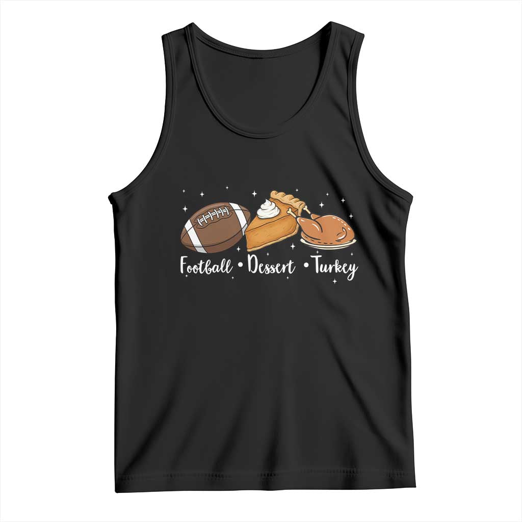 Funny Political Fall Season Tank Top Football Dessert Turkey Thanksgiving TS11 Black Print Your Wear
