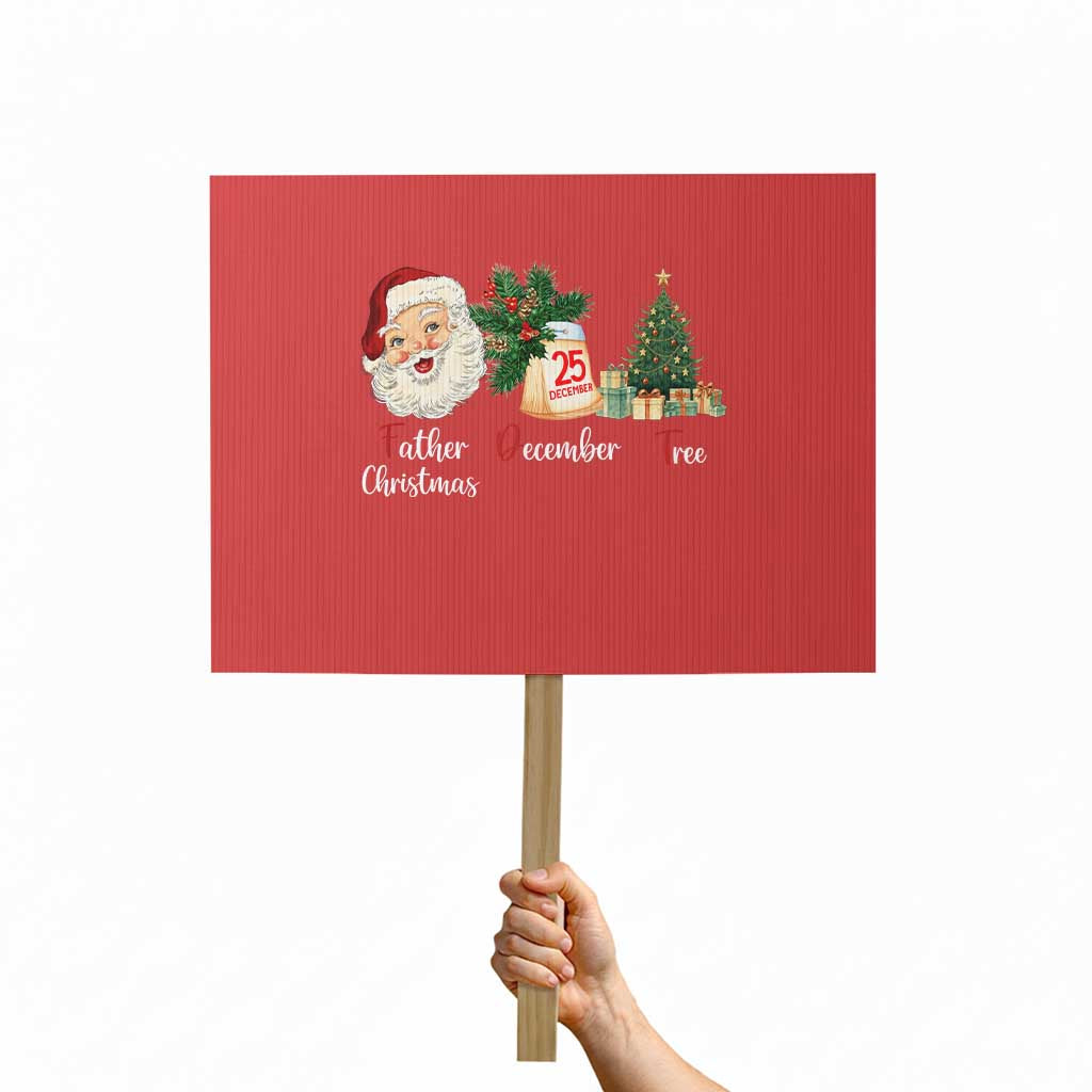 Funny Political Christmas Protest Sign Father Christmas December Tree TS11 Horizontal 18" × 24" Red Print Your Wear