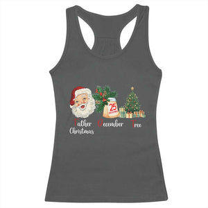 Funny Political Christmas Racerback Tank Top Father Christmas December Tree TS11 Dark Heather Print Your Wear