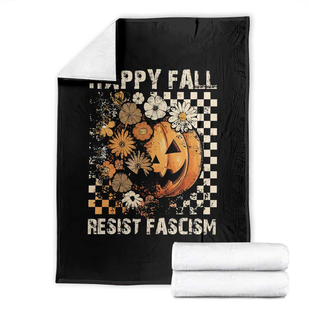 Happy Fall Resist Fascism Throw Blanket Halloween Fall Pumpkin TS11 Black Print Your Wear