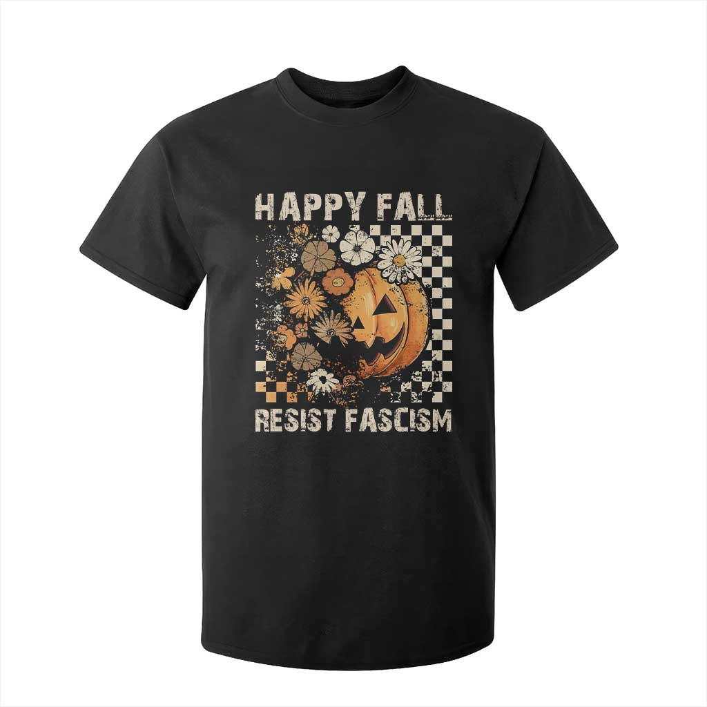 Happy Fall Resist Fascism T Shirt For Kid Halloween Fall Pumpkin TS11 Black Print Your Wear