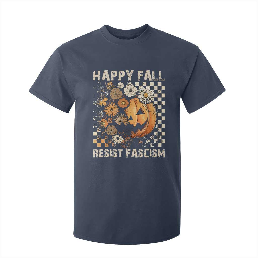 Happy Fall Resist Fascism T Shirt For Kid Halloween Fall Pumpkin TS11 Navy Print Your Wear