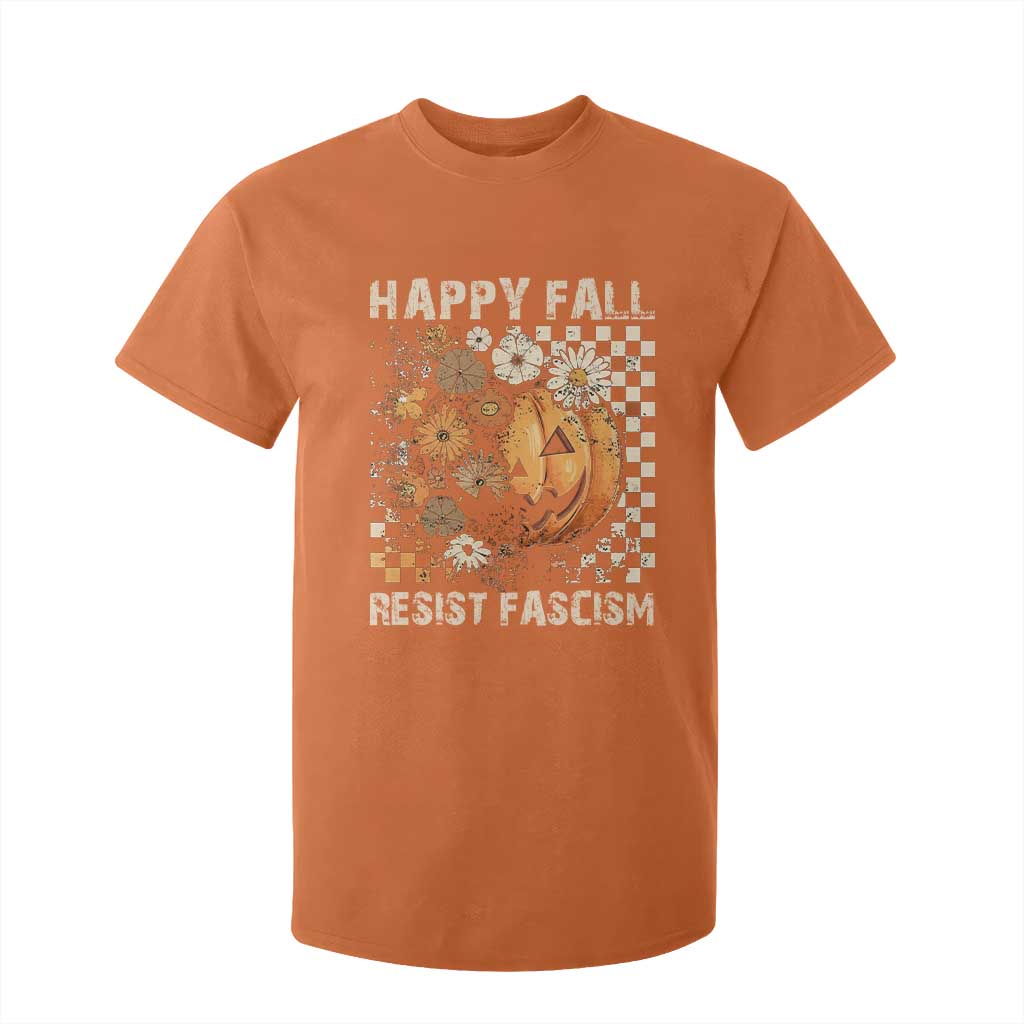 Happy Fall Resist Fascism T Shirt For Kid Halloween Fall Pumpkin TS11 Orange Print Your Wear