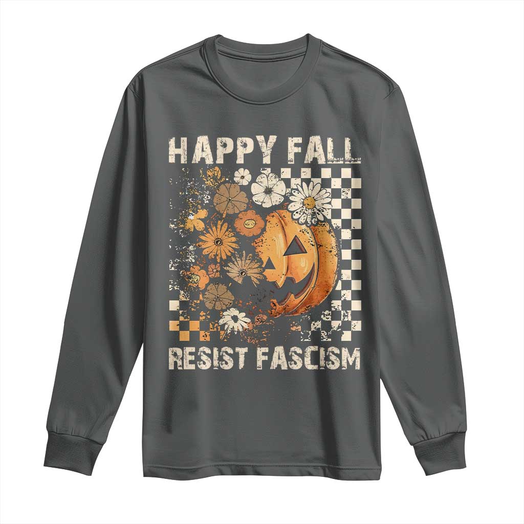 Happy Fall Resist Fascism Long Sleeve Shirt Halloween Fall Pumpkin TS11 Dark Heather Print Your Wear